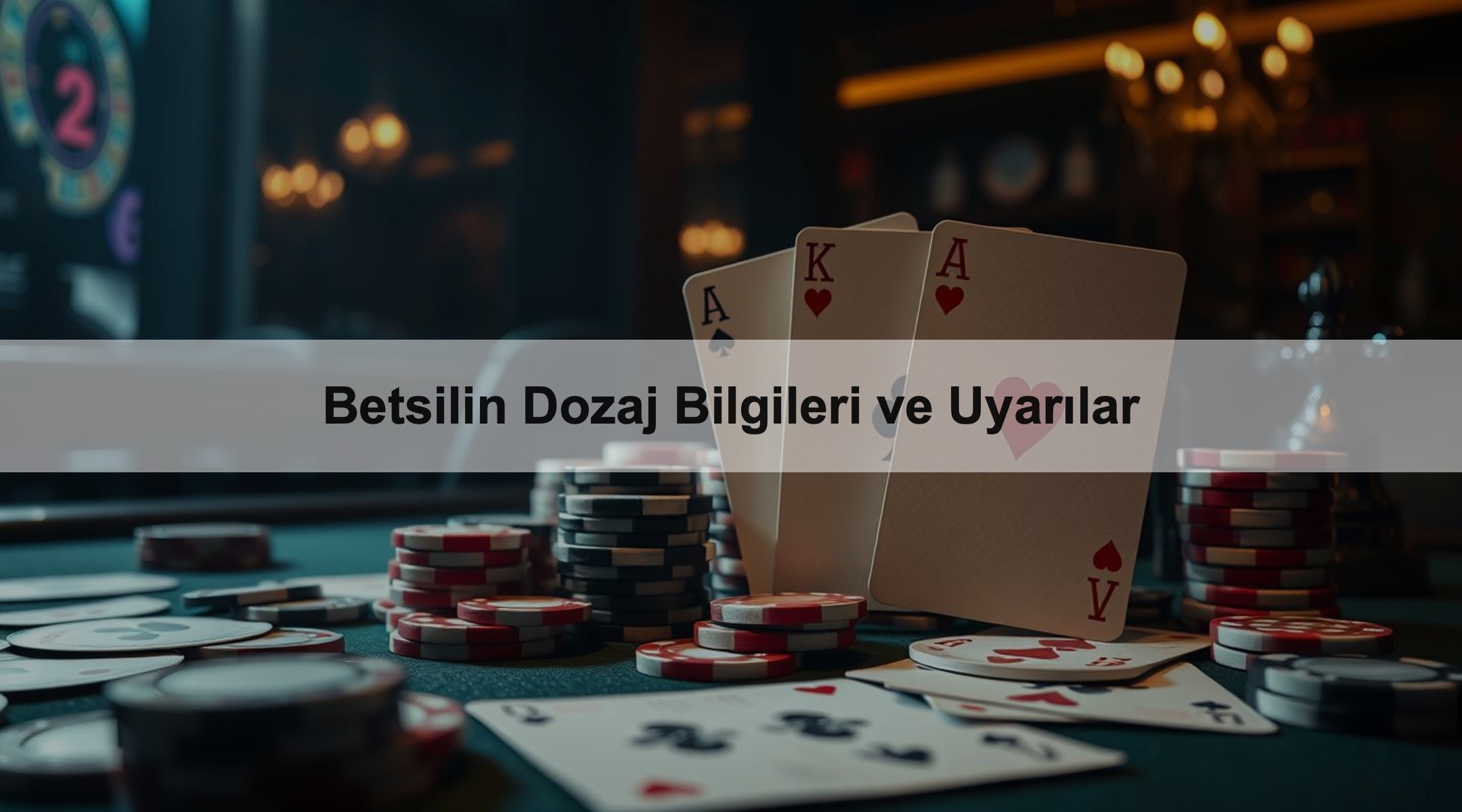 Betsilin Dozaj Bilgileri ve Uyarılar 1 Betsilin Dozaj Bilgileri ve Uyarılar